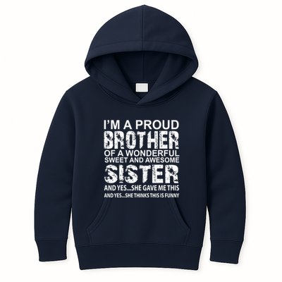 Funny Birthday Gift For Brother From Awesome Sister Present Kids Hoodie