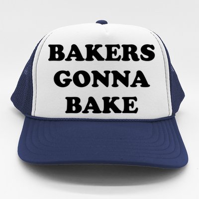 Funny Bakers Gonna Bake Trendy Baking Gift Trucker Hat