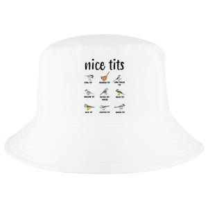 Funny Bird Gift Nice Tits Ornithology Cool Comfort Performance Bucket Hat