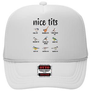 Funny Bird Gift Nice Tits Ornithology High Crown Mesh Back Trucker Hat