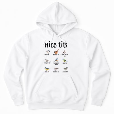 Funny Bird Gift Nice Tits Ornithology Hoodie