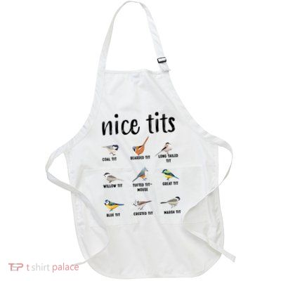 Funny Bird Gift Nice Tits Ornithology Apron