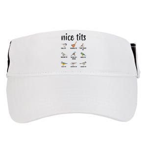 Funny Bird Gift Nice Tits Ornithology Adult Drive Performance Visor