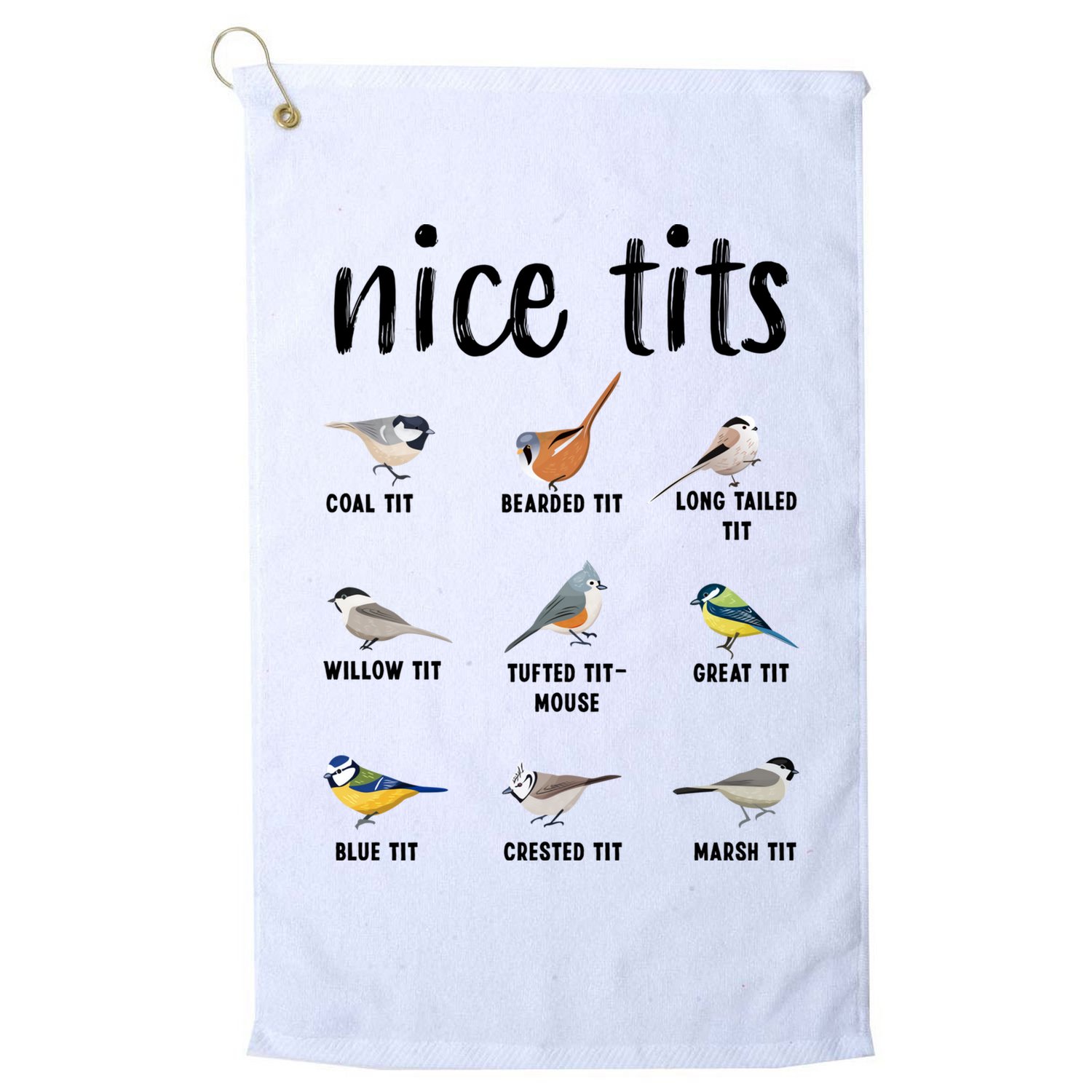 Funny Bird Gift Nice Tits Ornithology Golf Towel