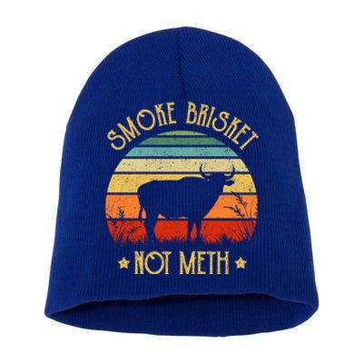 Funny Bbq Gift Smoke Brisket Not Meth Grilling Fathers Day Gift Short Acrylic Beanie