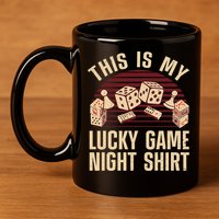 Funny Board Game Lucky Game Night Gift 11oz C Handle Ceramic Mug