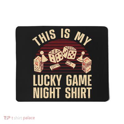 Funny Board Game Lucky Game Night Gift Mousepad