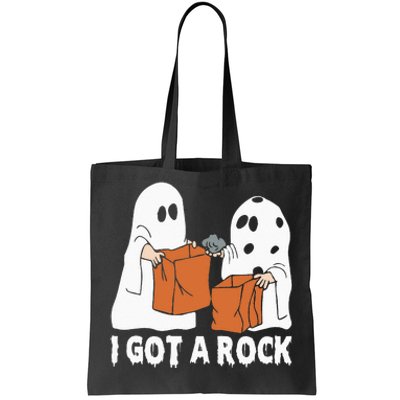 Funny Boo Ghost Scary I Got A Rock Halloween Tote Bag