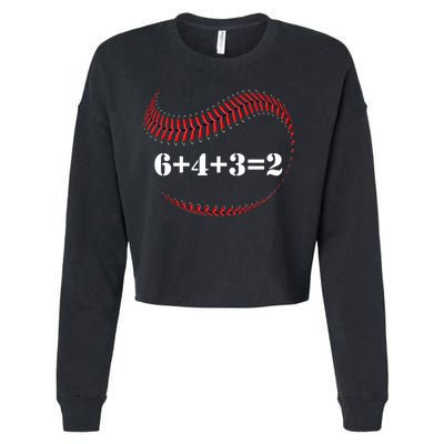 Funny Baseball Gift 6+4+3 2 Baseball Double Play Gift Cropped Pullover Crew