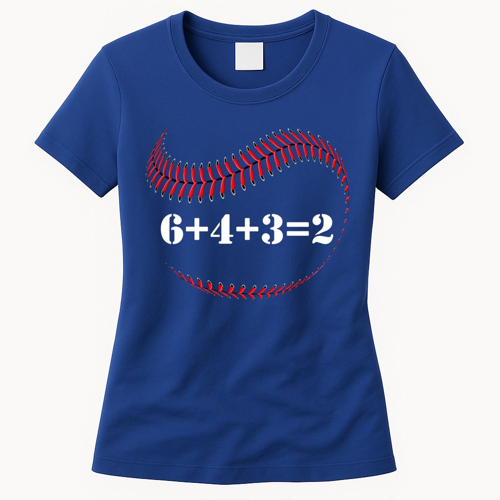 Funny Baseball Gift 6+4+3 2 Baseball Double Play Gift Womens T-Shirt