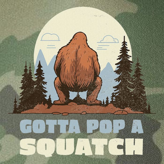Funny Bigfoot Gotta Pop A Squatch Sasquatch Poop Joke Pun Legacy Tie Dye Trucker Hat