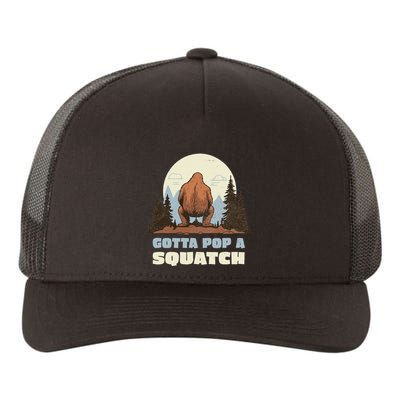 Funny Bigfoot Gotta Pop A Squatch Sasquatch Poop Joke Pun Yupoong Adult 5-Panel Trucker Hat