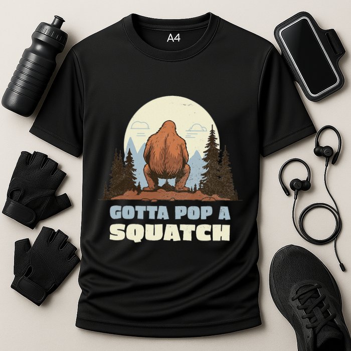 Funny Bigfoot Gotta Pop A Squatch Sasquatch Poop Joke Pun Performance Shirt