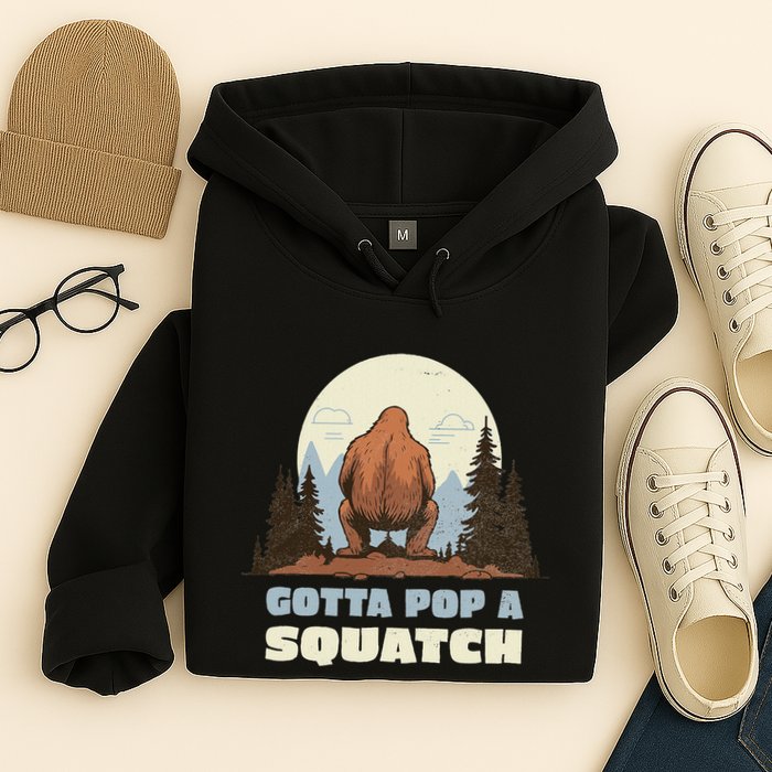 Funny Bigfoot Gotta Pop A Squatch Sasquatch Poop Joke Pun Hoodie