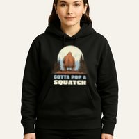 Funny Bigfoot Gotta Pop A Squatch Sasquatch Poop Joke Pun Hoodie