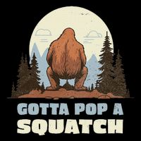 Funny Bigfoot Gotta Pop A Squatch Sasquatch Poop Joke Pun Bucket Hat