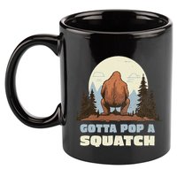 Funny Bigfoot Gotta Pop A Squatch Sasquatch Poop Joke Pun 11oz C Handle Ceramic Mug