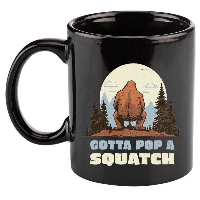 Funny Bigfoot Gotta Pop A Squatch Sasquatch Poop Joke Pun 11oz C Handle Ceramic Mug