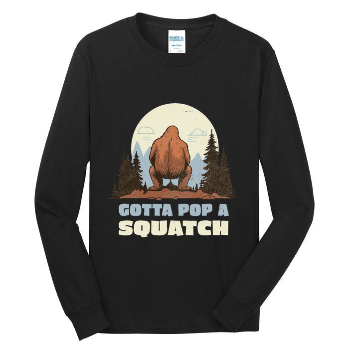 Funny Bigfoot Gotta Pop A Squatch Sasquatch Poop Joke Pun Tall Long Sleeve T-Shirt
