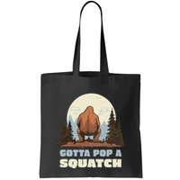 Funny Bigfoot Gotta Pop A Squatch Sasquatch Poop Joke Pun Bag