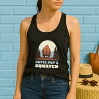 Funny Bigfoot Gotta Pop A Squatch Sasquatch Poop Joke Pun Womens Tank Top
