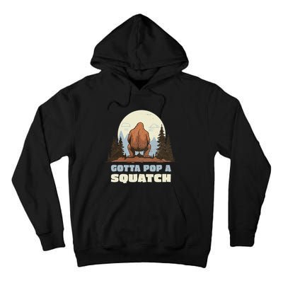 Funny Bigfoot Gotta Pop A Squatch Sasquatch Poop Joke Pun Tall Hoodie