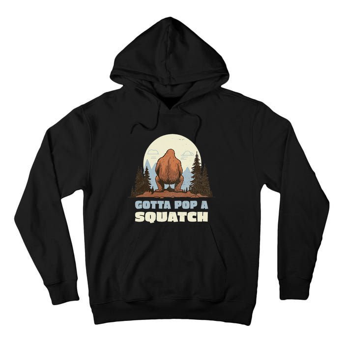 Funny Bigfoot Gotta Pop A Squatch Sasquatch Poop Joke Pun Tall Hoodie