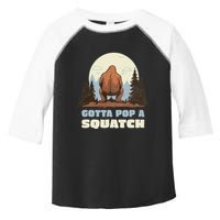Funny Bigfoot Gotta Pop A Squatch Sasquatch Poop Joke Pun Toddler Fine Jersey T-Shirt