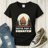 Funny Bigfoot Gotta Pop A Squatch Sasquatch Poop Joke Pun Womens T-Shirt