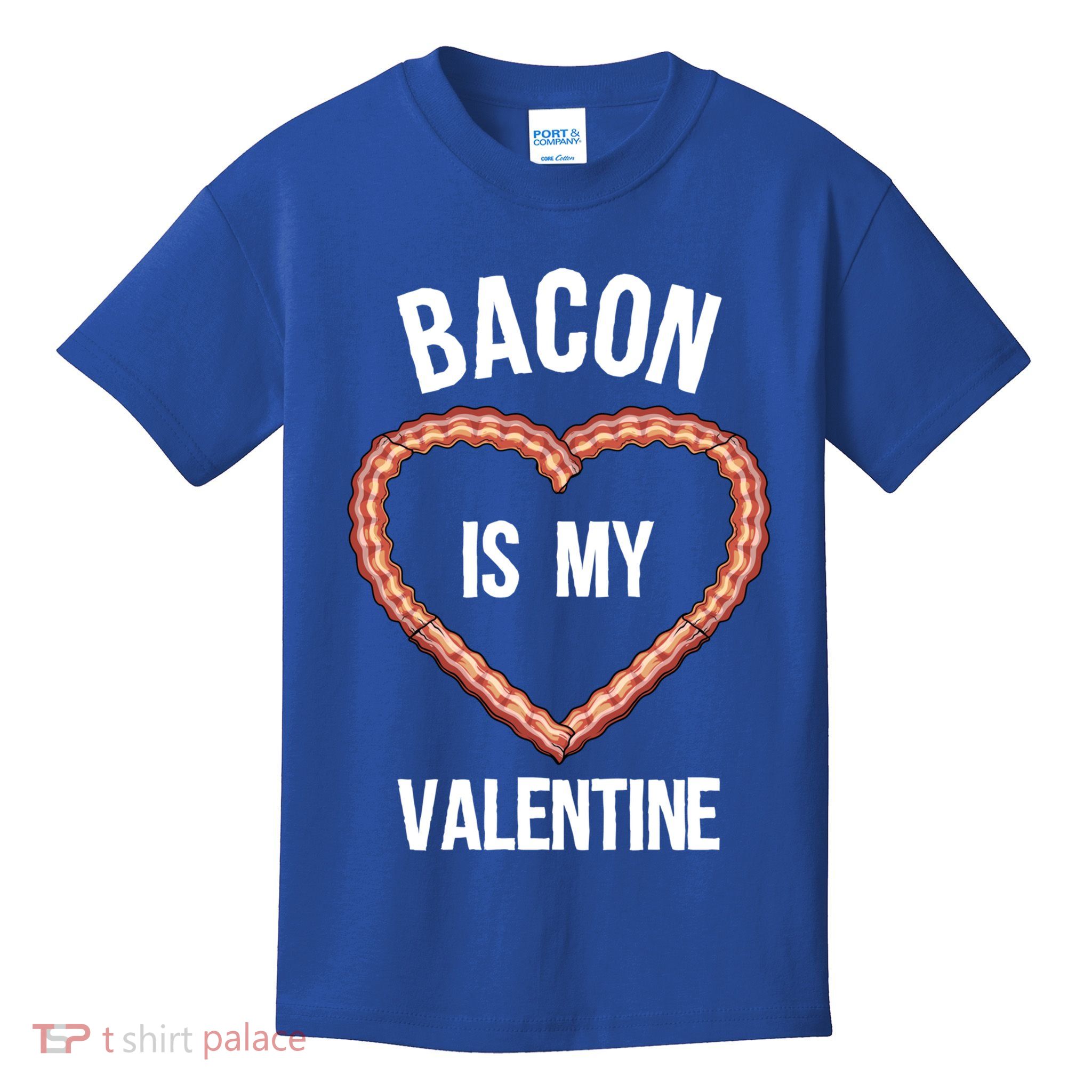 Funny Bacon Gift Valentine's Day Gift Kids T-Shirt