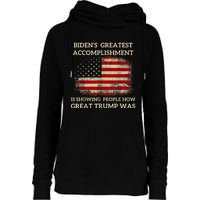 Funny BidenS Greatest Accomplishment Is Showing Trump 2024 Womens Funnel Neck Pullover Hood