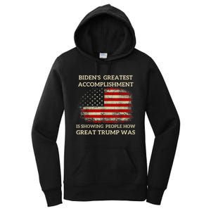 Funny BidenS Greatest Accomplishment Is Showing Trump 2024 Women's Pullover Hoodie