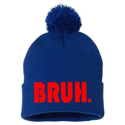 Funny Bruh Gifts For Teens Cool Gift Tweens Teenagers Funny Gift Pom Pom 12in Knit Beanie