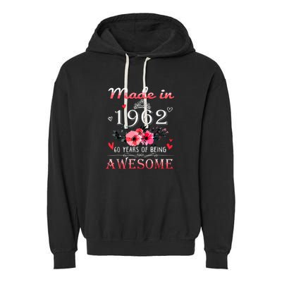 Funny Birthday Gifts Made In 1962 Floral 60th Birthday Garment-Dyed Fleece Hoodie