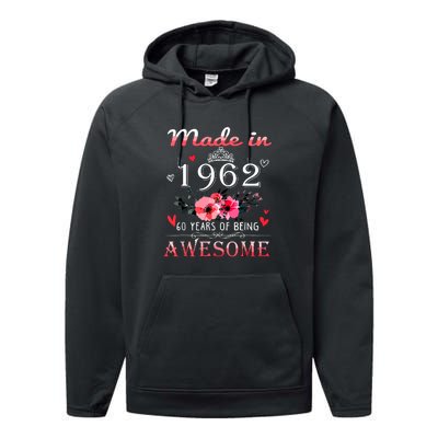 Funny Birthday Gifts Made In 1962 Floral 60th Birthday Performance Fleece Hoodie