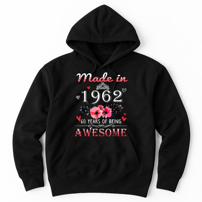 Funny Birthday Gifts Made In 1962 Floral 60th Birthday Hoodie