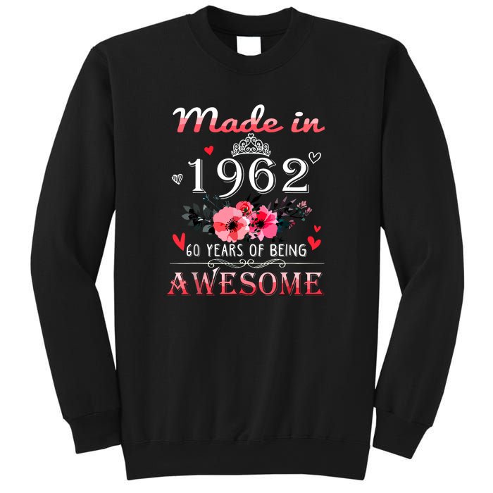 Funny Birthday Gifts Made In 1962 Floral 60th Birthday Sweatshirt