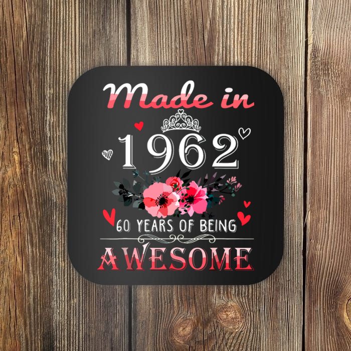 Funny Birthday Gifts Made In 1962 Floral 60th Birthday Coaster