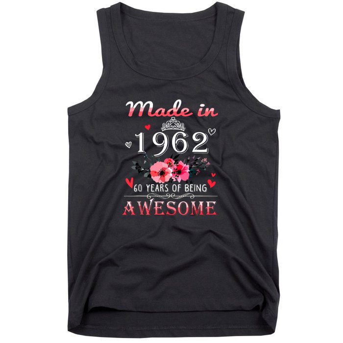 Funny Birthday Gifts Made In 1962 Floral 60th Birthday Tank Top