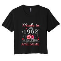 Funny Birthday Gifts Made In 1962 Floral 60th Birthday Women's Crop Top Tee