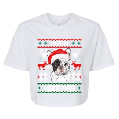 French Bulldog Gift For Merry Christmas Woofmas Frenchie Gift Bella+Canvas Jersey Crop Tee