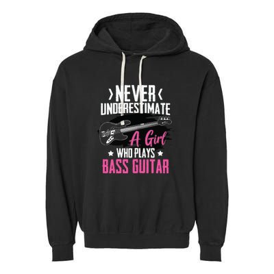 Funny Bass Guitar Lover Graphic Women And Girl Bass Player Garment-Dyed Fleece Hoodie