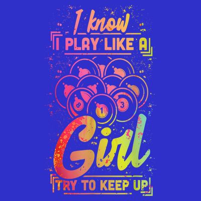Funny Billiards Gift Team Play Like A Girl Gift Ideas For Fan T-Shirt