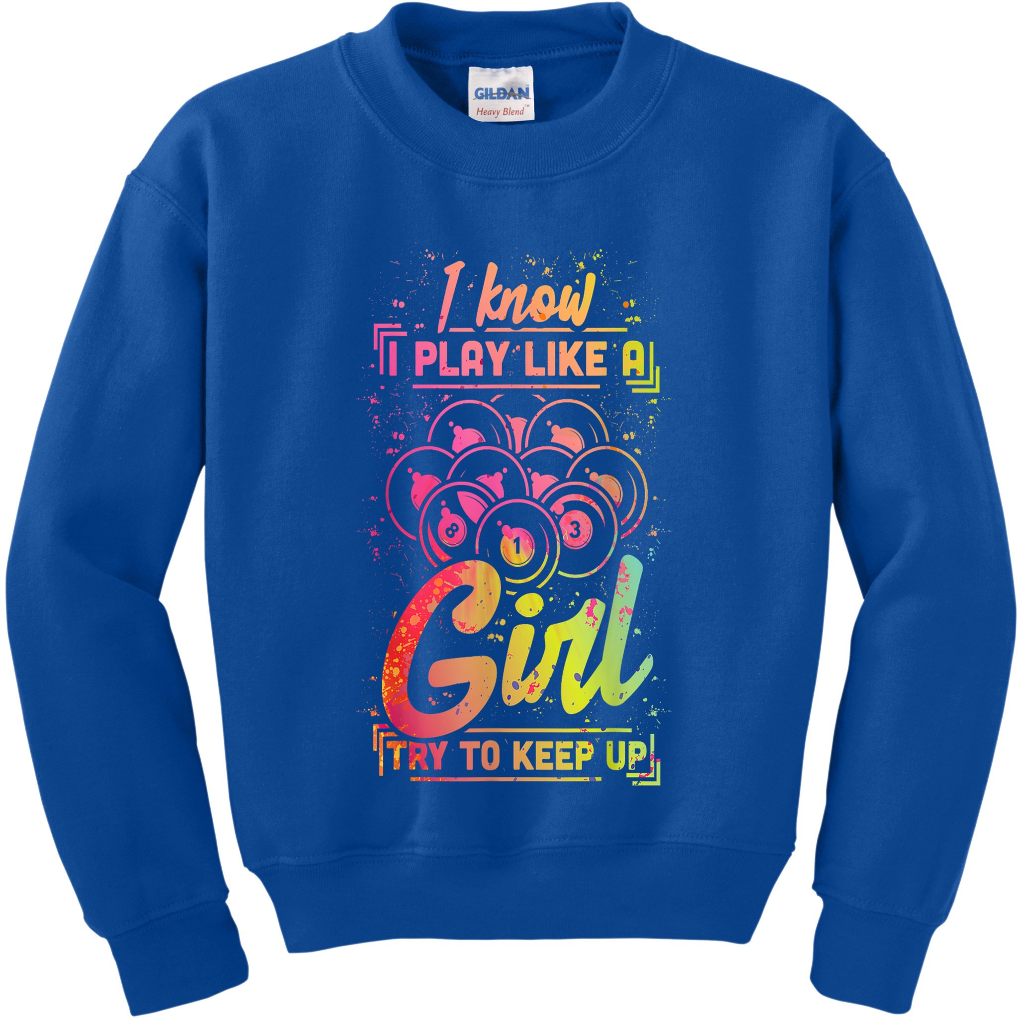 Funny Billiards Gift Team Play Like A Girl Gift Ideas For Fan Kids Sweatshirt