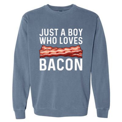 Funny Bacon Gift For Bacon Lovers Meat Foodie Pun Garment-Dyed Sweatshirt