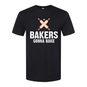 Funny Bakers Gonna Bake Baking Lover Rolling Pins Funny Gift Softstyle CVC T-Shirt