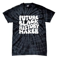 Future Black History Maker Proud African American Afro Girl Tie-Dye T-Shirt