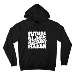 Future Black History Maker Proud African American Afro Girl Tall Hoodie