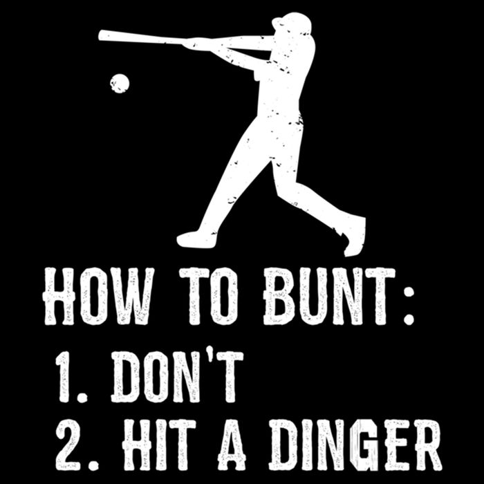 Funny Baseball Hitter Player How To Bunt DonT Hit A Dinger Gift Backpack