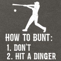 Funny Baseball Hitter Player How To Bunt DonT Hit A Dinger Gift Cotton Canvas Backpack